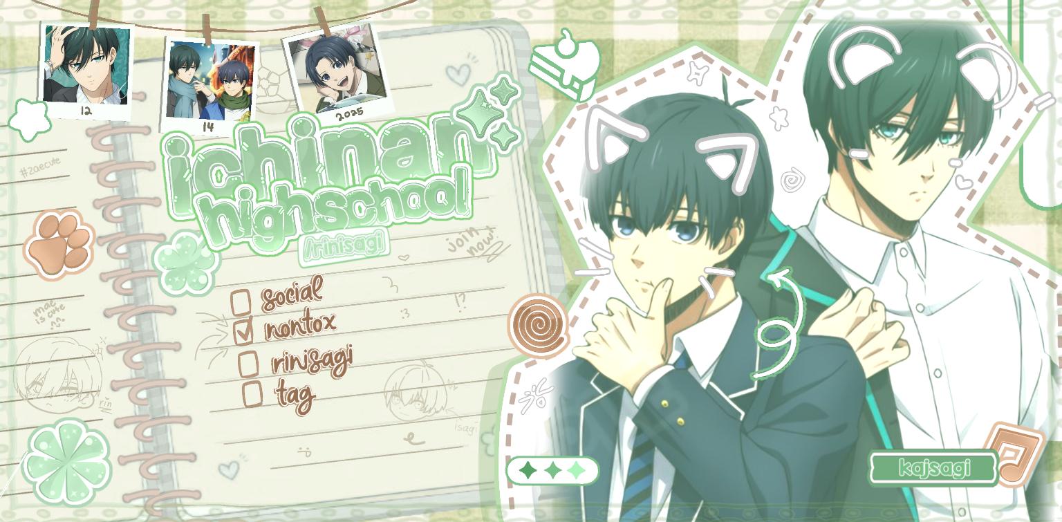 Discovery splash banner for 𓈒݂ᣟ𓏼ᩙ✿ ⑅ ﹒ icჩinαn high ♡ ﹙凛潔﹚ 𖥻 ⲈGOᗰAS ຽ Discord server