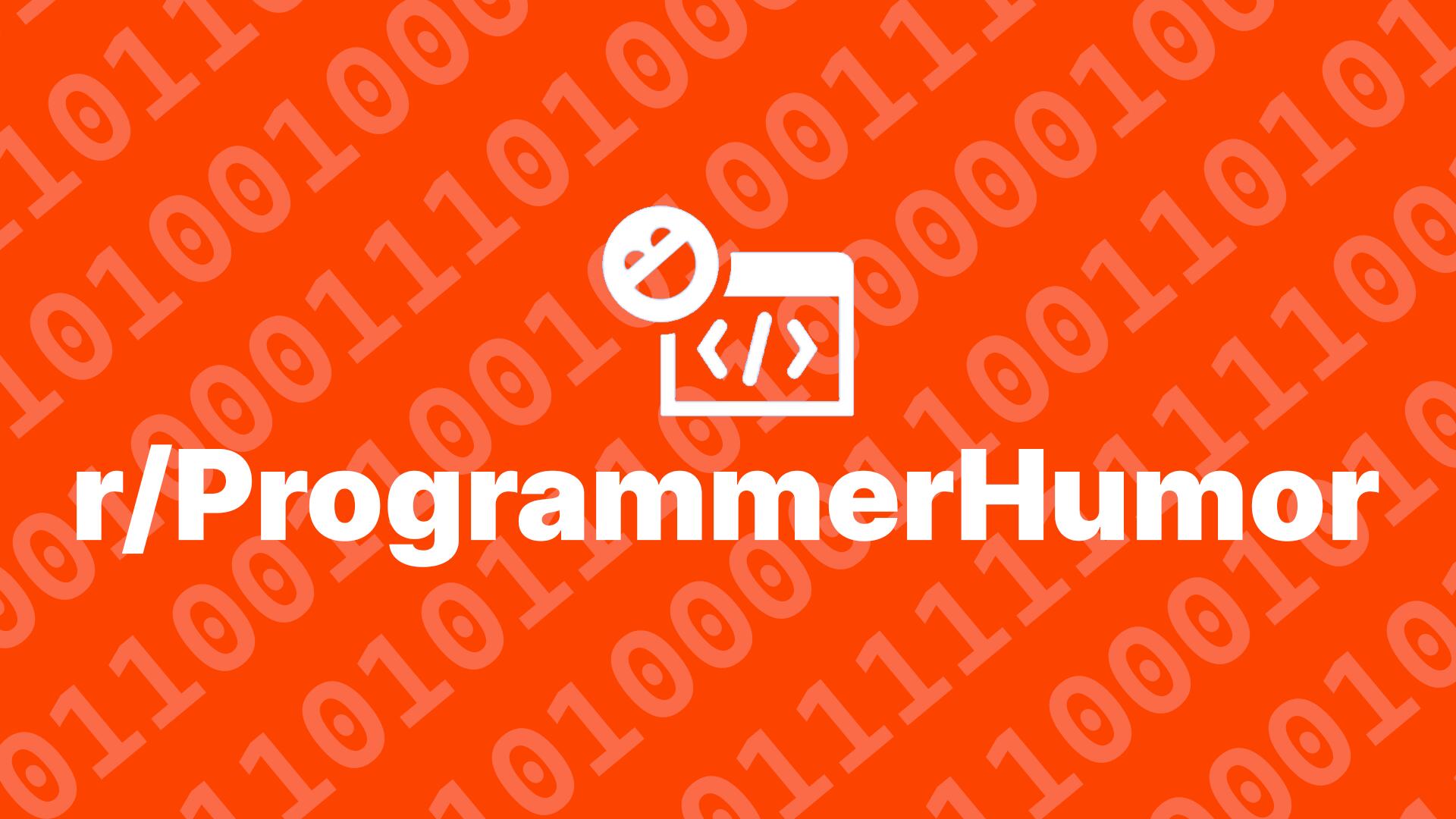 Discovery splash banner for r/ProgrammerHumor Discord server